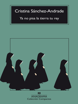 Ya no pisa la tierra tu rey - ebook